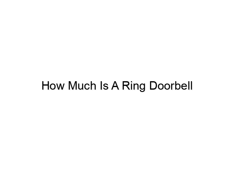 how much is a ring doorbell 790