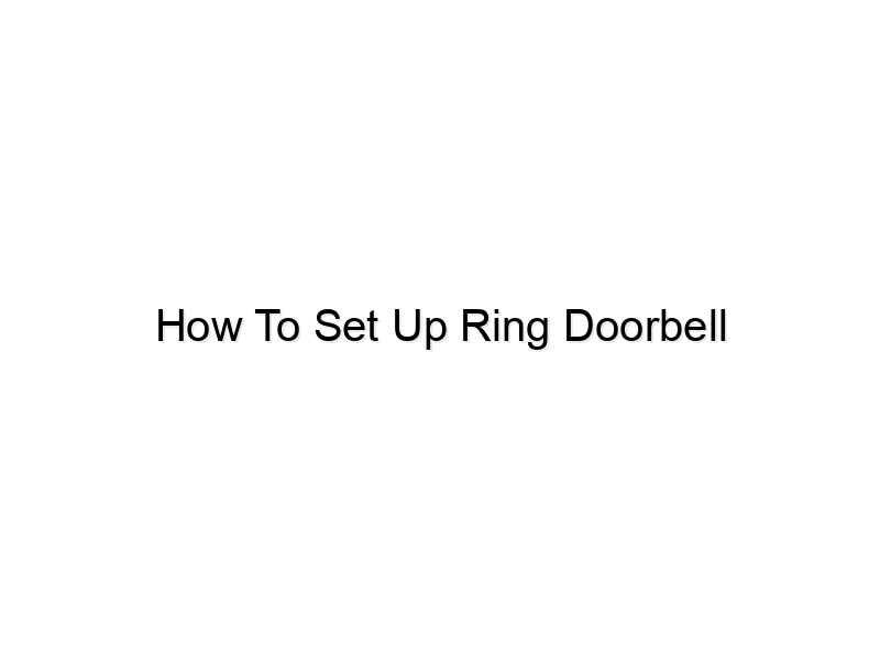 how to set up ring doorbell 785