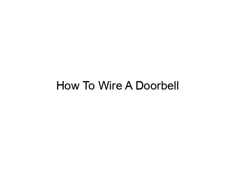 how to wire a doorbell 783