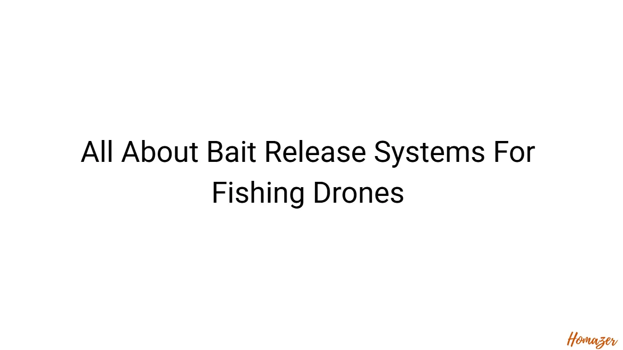 All About Bait Release Systems For Fishing Drones
