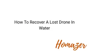 How To Recover A Lost Drone In Water