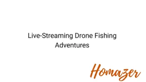 Live-Streaming Drone Fishing Adventures