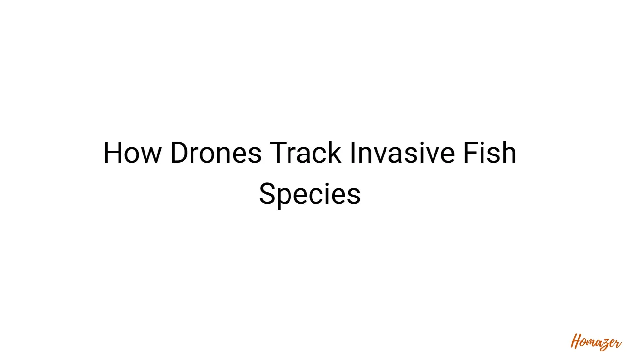 How Drones Track Invasive Fish Species
