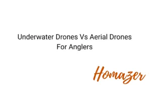 Underwater Drones Vs Aerial Drones For Anglers
